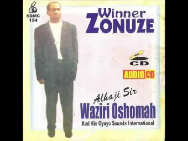 Waziri Oshomah - Zonuze Teil 1